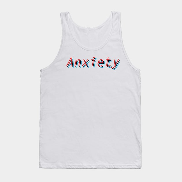 Anxiety Tank Top by Roadkill